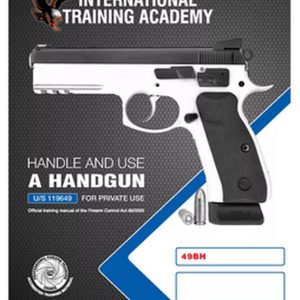 Handle & use a handgun